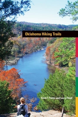 Oklahoma Hiking Trails by Frates, Kent F.