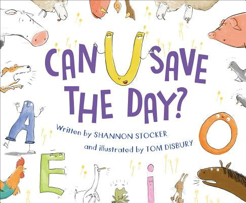 Can U Save the Day? by Stocker, Shannon