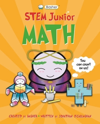 Basher Stem Junior: Math by Basher, Simon