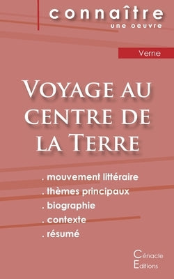Fiche de lecture Voyage au centre de la Terre de Jules Verne (Analyse littéraire de référence et résumé complet) by Verne, Jules