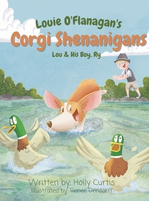 Louie O'Flanagan's Corgi Shenanigans: Lou & His Boy, Ry by Curtis, Holly