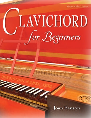 Clavichord for Beginners by Benson, Joan