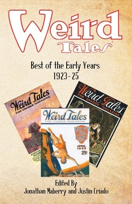 Weird Tales: Best of the Early Years 1923-25 by Maberry, Jonathan