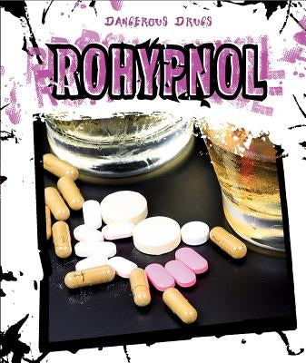 Rohypnol by Shoup, Kate