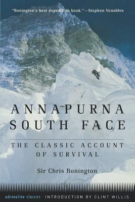 Annapurna South Face (Tr) by Bonington, Chris