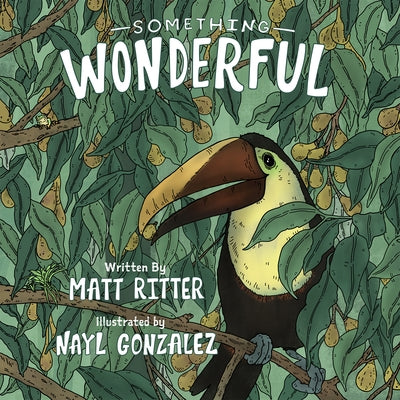 Something Wonderful by Ritter, Matt