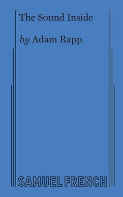 The Sound Inside by Rapp, Adam