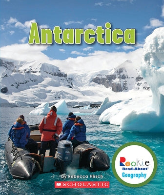 Antarctica (Rookie Read-About Geography: Continents) by Hirsch, Rebecca