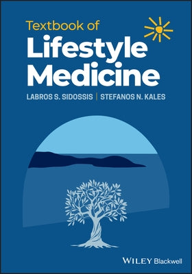 Textbook of Lifestyle Medicine by Sidossis, Labros S.