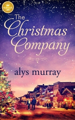 The Christmas Company by Murray, Alys