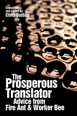 The Prosperous Translator by Durban, Chris