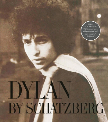 Dylan by Schatzberg by Schatzberg, Jerry