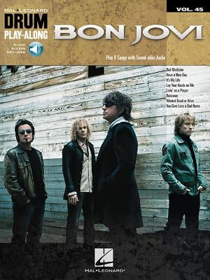 Bon Jovi: Drum Play-Along Volume 45 [With Access Code] by Bon Jovi