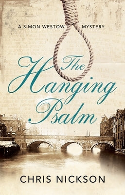 The Hanging Psalm by Nickson, Chris