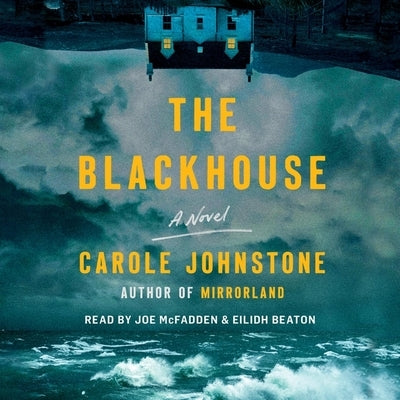 The Blackhouse by Johnstone, Carole