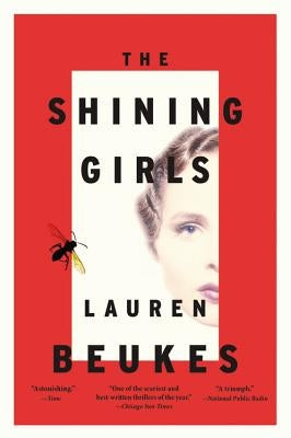 The Shining Girls by Beukes, Lauren