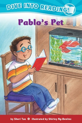 Pablo's Pet (Confetti Kids #9): (Dive Into Reading) by Tan, Sheri
