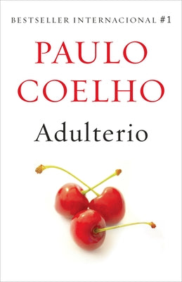 Adulterio / Adultery by Coelho, Paulo