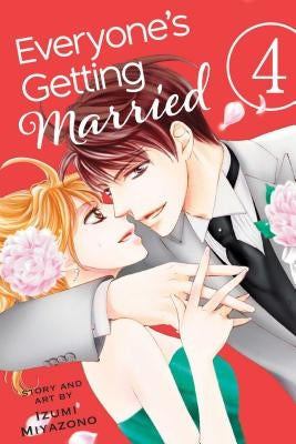 Everyone's Getting Married, Vol. 4, 4 by Miyazono, Izumi