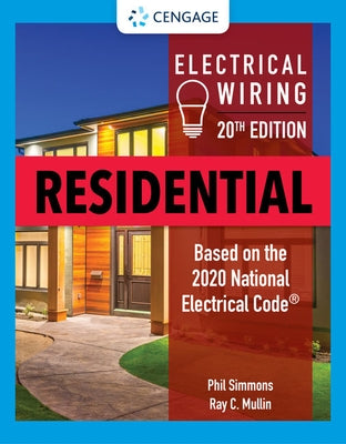 Electrical Wiring Residential by Mullin, Ray C.