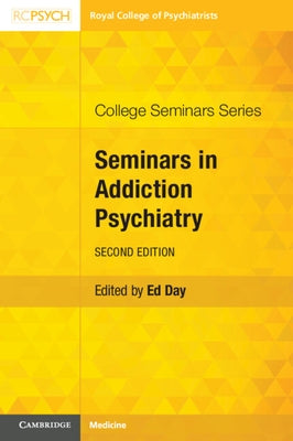 Seminars in Addiction Psychiatry by Day, Ed