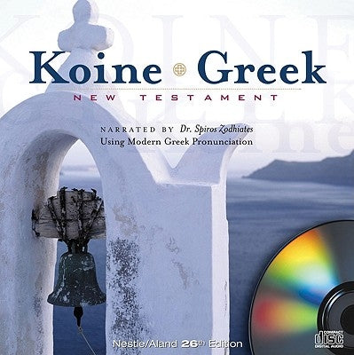 Koine Greek New Testament-FL by Zodhiates, Spiros