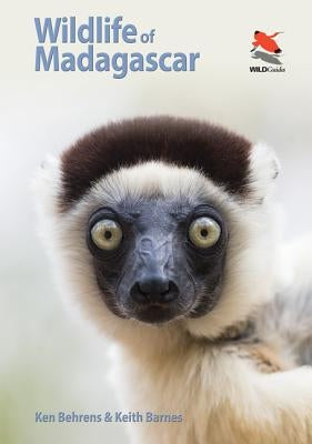Wildlife of Madagascar by Behrens, Kenneth