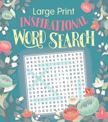 Large Print Inspirational Word Search by Editors of Thunder Bay Press