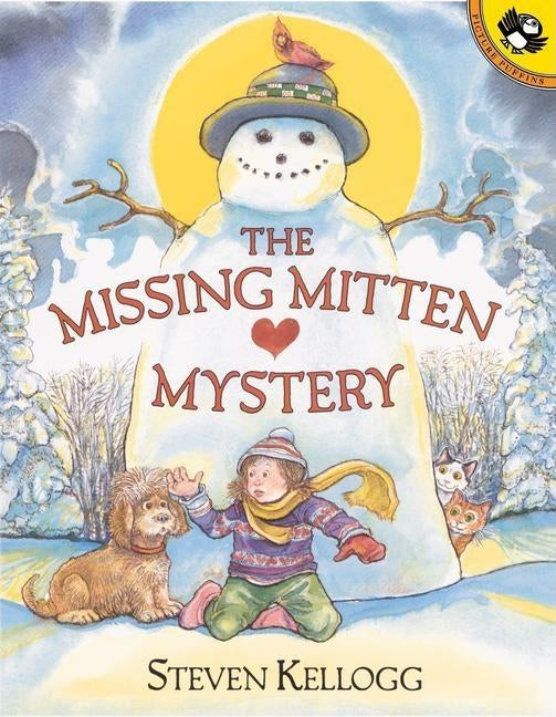 The Missing Mitten Mystery by Kellogg, Steven