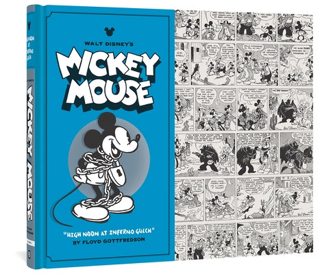 Walt Disney's Mickey Mouse High Noon at Inferno Gulch: Volume 3 by Gottfredson, Floyd