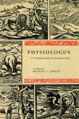 Physiologus by Curley, Michael J.