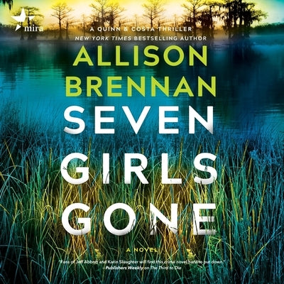 Seven Girls Gone by Brennan, Allison