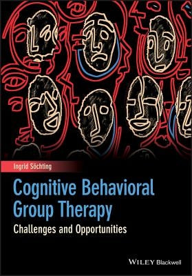 Cognitive Behavioral Group The by S&#246;chting