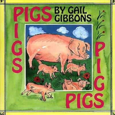 Pigs by Gibbons, Gail