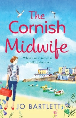 The Cornish Midwife by Bartlett, Jo