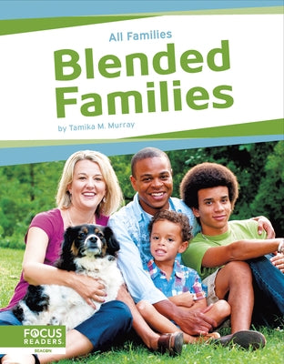 Blended Families by Murray, Tamika M.