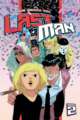 Lastman, Volume 2 by Balak