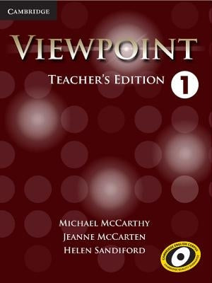 Viewpoint Level 1 Teacher's Edition with Assessment Audio CD/CD-ROM by McCarthy, Michael