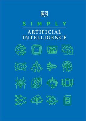 Simply Artificial Intelligence by DK