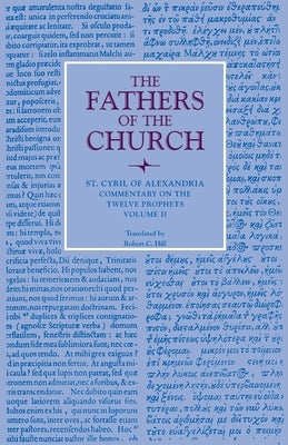 Commentary on the Twelve Prophets, Volume 2 by St Cyril of Alexandria