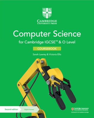 Cambridge Igcse(tm) and O Level Computer Science Coursebook with Digital Access (2 Years) by Lawrey, Sarah