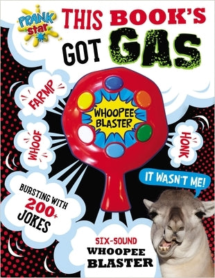 This Book's Got Gas by Make Believe Ideas Ltd