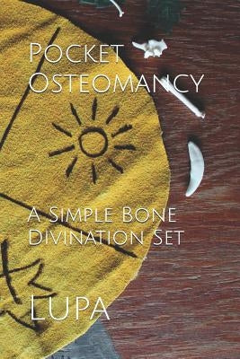 Pocket Osteomancy: A Simple Bone Divination Set by Lupa