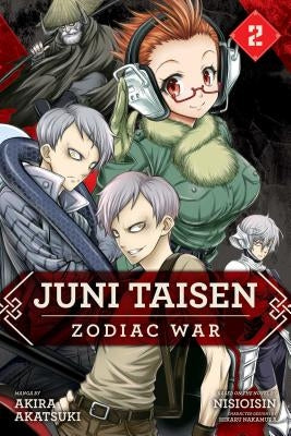 Juni Taisen: Zodiac War (Manga), Vol. 2, 2 by Akatsuki, Akira