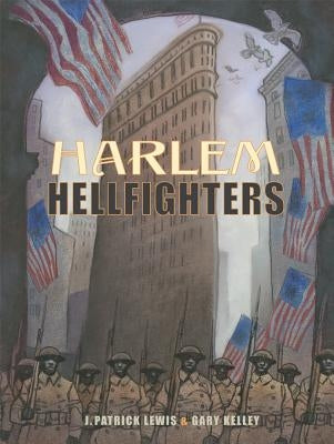Harlem Hellfighters by Lewis, J. Patrick