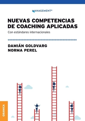 Nuevas Competencias De Coaching Aplicadas by Goldvarg, Dami&#225;n