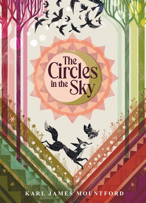 The Circles in the Sky by Mountford, Karl James