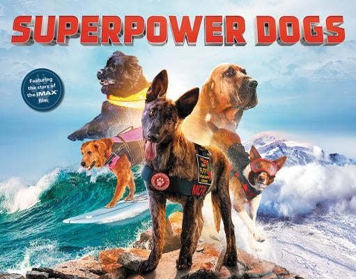 Superpower Dogs by Cosmic