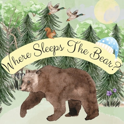 Where Sleeps The Bear by Belfon, Latoya