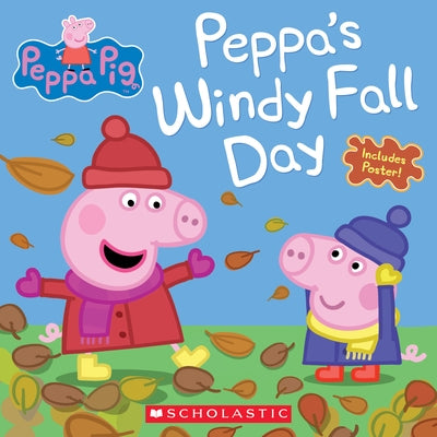 Peppa's Windy Fall Day by Scholastic
